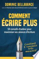 Comment écrire plus