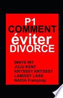Comment éviter Divorce