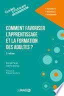 Comment favoriser l'apprentissage et la formation des adultes ?