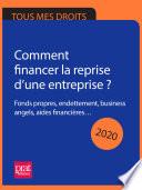 Comment financer la reprise d’une entreprise ? 2020