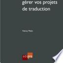 Comment gérer vos projets de traduction