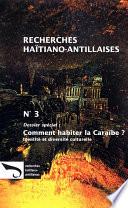 Comment habiter la Caraïbe