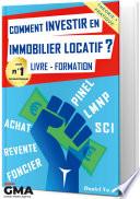 Comment INVESTIR en IMMOBILIER LOCATIF ?