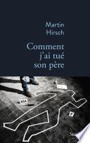 Comment j'ai tué son père