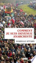 Comment je suis devenue anarchiste