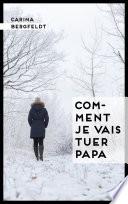 Comment je vais tuer papa