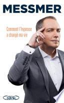 Comment l'hypnose a changé ma vie