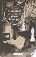 Comment la littérature pense les objets