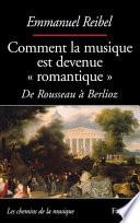Comment la musique est devenue romantique