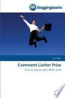 Comment Lacher Prise