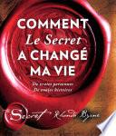 Comment Le Secret a changé ma vie