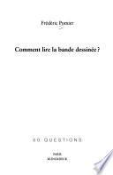 Comment lire la bande dessinée?