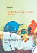 Comment Marianne a perdu son âme