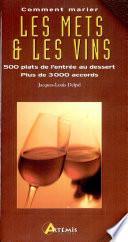 Comment marier les mets et les vins