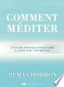 Comment méditer