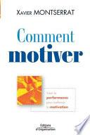 Comment motiver