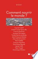 Comment nourrir le monde ?