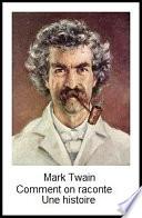Comment on raconte une histoire; Mark Twain