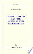 Comment parler des faits qui ne se sont pas produits ?