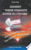 Comment passer commande auprès de l'univers
