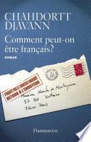 Comment peut-on être français ?