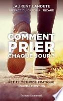 Comment prier chaque jour ?