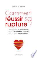 Comment réussir sa rupture