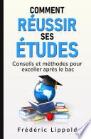 Comment réussir ses études
