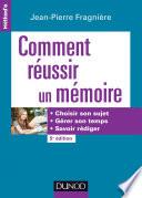 Comment réussir un mémoire - 5e éd.