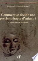 Comment se décide une psychothérapie d'enfant ?