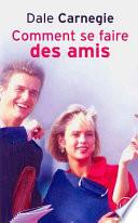 Comment se faire des amis