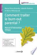 Comment traiter le burn out parental ?