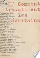 Comment travaillent les écrivains