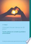 Comment trouver l'amour en 28 jours