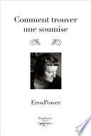 Comment Trouver Une Soumise