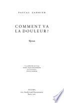 Comment va la douleur?