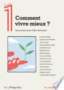 Comment vivre mieux ?