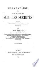 Commentaire de la loi du 24 juillet 1867 sur les sociétés