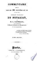Commentaire de la loi du 25 ventôse an XI (16 mars 1803)