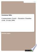 Commentaire d’arrêt – Première Chambre civile, 16 mai 2006