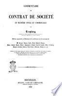 Commentaire du contrat de société en matière civile et commerciale par Troplong
