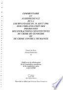 Commentaire et jurisprudence de la loi rwandaise du 30 août 1996 sur l'organisation des poursuites des infractions constitutives du crime de génocide ou de crime contre l'humanité