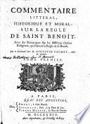 Commentaire littéral, historique et moral, sur la Règle de Saint Benoit