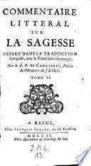 Commentaire litteral sur la (sainte Bible) insere dans la traduction francoise avec le texte latin a la marge