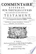 Commentaire litteral sur tous les livres de l'Ancien et du Nouveau Testament