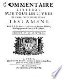 Commentaire littéral sur tous les livres de l'ancien et du nouveau testament: L'Exode et le Levitique (1717)