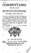 Commentaire sur les 12. Petits Prophetes. Tome premier [-cinquiéme, 2. partie]