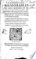 Commentaires memorables de B. de Mendoce ... des guerres de Flandres&pays bas depuis 1567 jusqu'à mil cinq cens soixante&dixsept. Avec un sommaire description des Pays Bas. [Translated from the Spanish by P. Crespet.]