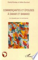 Commerçantes et épouses à Dakar et Bamako