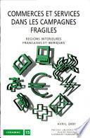 Commerces et services dans les campagnes fragiles